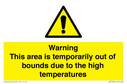 warning-this-area-is-temporarily-out-of-bounds-due-to-the-high-temperatures~